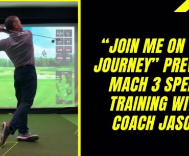 “Join Me On The Journey” Preview & Mach 3 Speed Training With Coach Jason