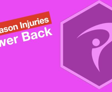 In Season Injuries: Lower Back