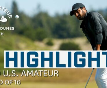 2020 U.S. Amateur Extended Highlights: Round of 16