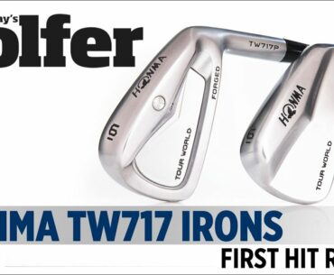 Honma TW717 Irons - First Hit Review - Today's Golfer