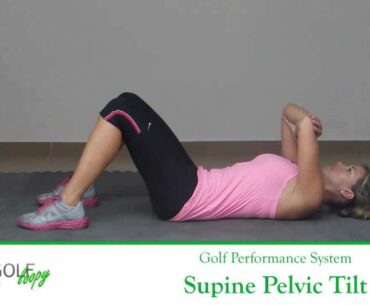 Golf Mobility Exercise - Supine Pelvic Tilt