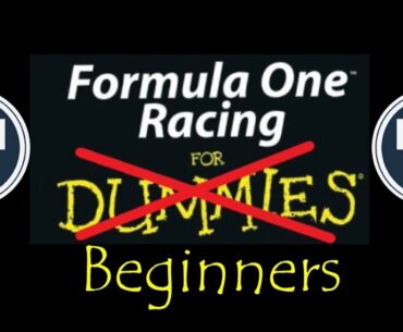 DNF1's Beginners Guide To Formula One - Part 1