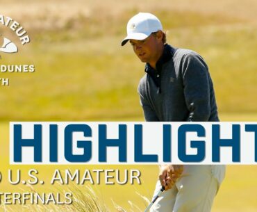 2020 U.S. Amateur Extended Highlights: Quarterfinals