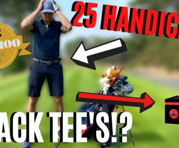 25 HANDICAP GOLFER TAKES ON A TOP 100 COURSE... FROM THE TIPS!
