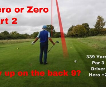 Hero or Zero Back 9