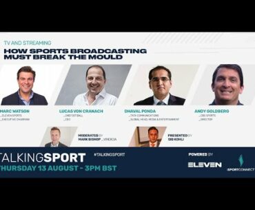 #TalkingSport: How can Sports Broadcasting break the mould?