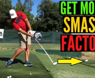 Get More Smash Factor into Your Golf Game!