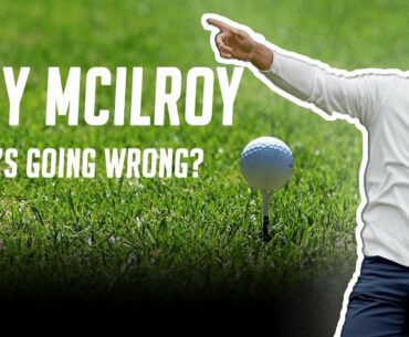 Rory Mcilroy: What's Going Wrong? | The Numbers | GolfMagic.com