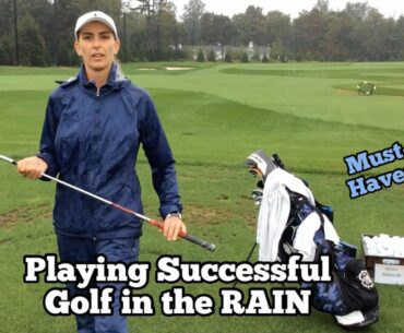 GOLF TIPS/TRICKS | Playing Successful Golf in the Rain