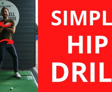 SIMPLE HIP ROTATION DRILL TO HELP YOU START THE DOWNSWING