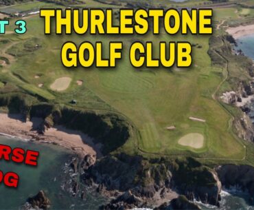 THURLESTONE GOLF CLUB COURSE VLOG PART 3