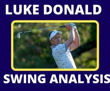 Luke Donald  Golf Swing  (2 Plane Swing)