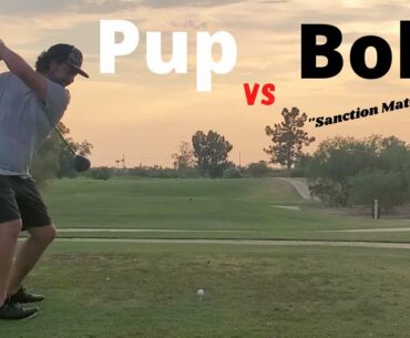 Pup vs Bob - Sanction Match
