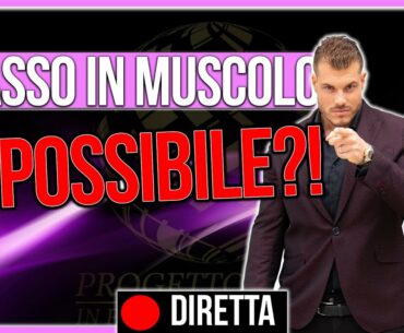 Come trasformare il grasso in Muscolo