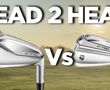 TAYLORMADE P770 v P790 IRONS - HEAD 2 HEAD