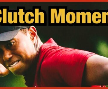 Tiger Woods | Clutch Moment