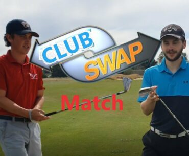 Matt Vs Callum Club Swap Golf Match