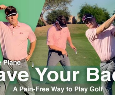 Pain Free Golf Swing - Save Your Back