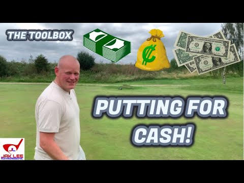 PUTTING FOR CASH! THE TOOLBOX | PHIL PUTTING FOR CASH! THE TOOLBOX | PHIL
