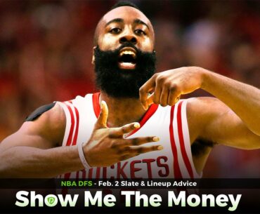 NBA Daily Fantasy Basketball: Feb 2 DFS Tinder & Lineup Advice