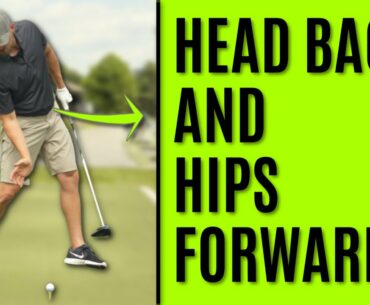 GOLF: Head Back And Hips Forward - Two Keys To Drive It Like The Pros
