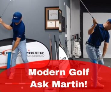 Modern Golf with Martin Chuck | Ask Martin!