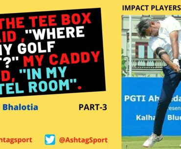EPISODE 7 | PART-3 | INDRAJIT BHALOTIA | IMPACT PLAYERS