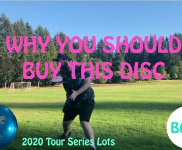 Why You Should Buy This Disc (2020 Kastaplast Team Series Lots)