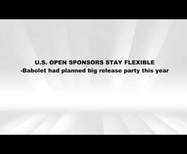 Sports news minute: U.S. Open sponsors stay flexible