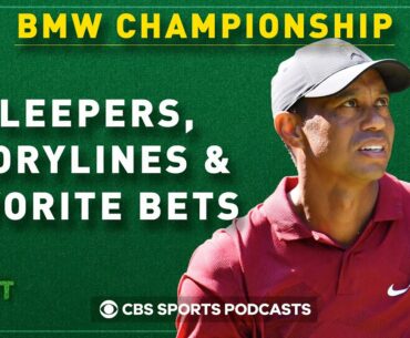 BMW Championship - BEST BETS, Storylines & Sleepers  |  The First Cut Golf Podcast