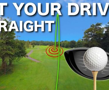 HOW TO HIT YOUR DRIVER STRAIGHT - 3 SIMPLE TIPS