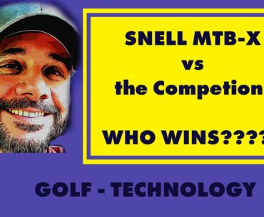 Snell MTB-X vs. the Competition - GS Pro Golf simulator