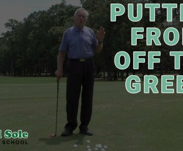 Mel Sole Golf Tips: Putting From Off The Green
