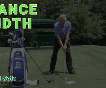 Mel Sole Golf Tips: Stance Width