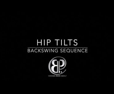 Hip Tilts in the Backswing and the Timing