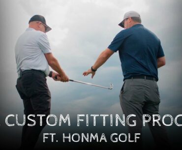 Custom Fitting Process (Ft. Honma Golf)