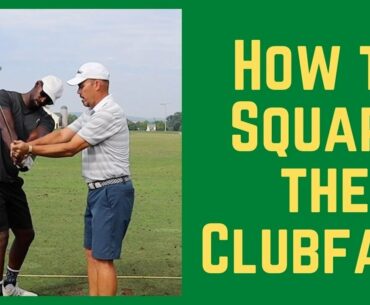 Golf Swing Basics for Beginners - How to Square the Clubface Consistently