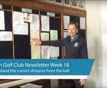 Halesowen Golf Club News Week 18 plus How to stand the correct distance from the ball