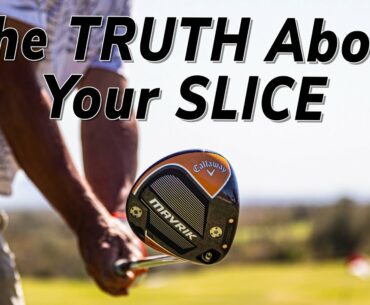 The Truth About How to Fix Your Slice