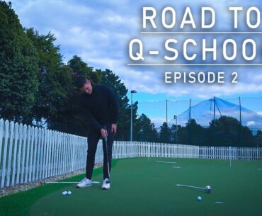 Road To Q School | Episode 2 | Tale Of 2 Golfers...