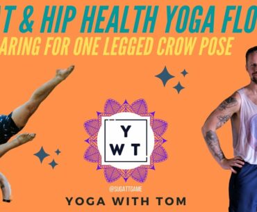 Sneaky Strength Peak Posture Yoga Class (Crow Pose Variations) | Yoga With Tom