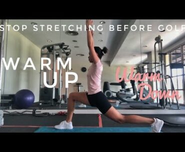 Stop Stretching Before Playing Golf! How to Warm Up and Down for Golf