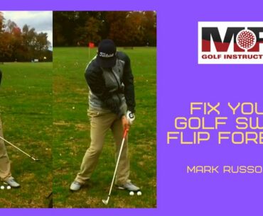 MR GOLF: FIX YOUR GOLF SWING FLIP FOREVER