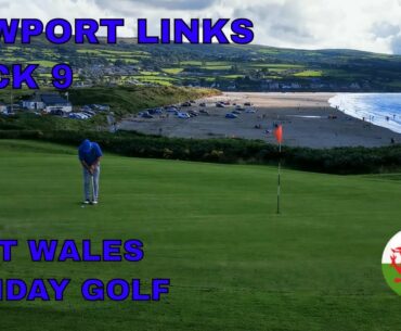 West Wales Holiday Newport Links Back 9