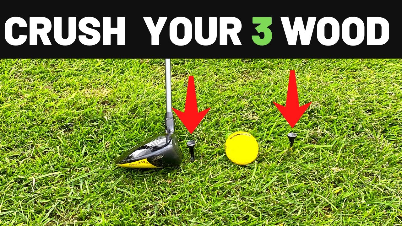 CRUSH YOUR 3 WOOD FROM THE FAIRWAY! Every single time! CRUSH YOUR 3 WOOD FROM THE FAIRWAY! Every single time!