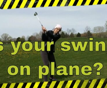 What is the correct swing plane?