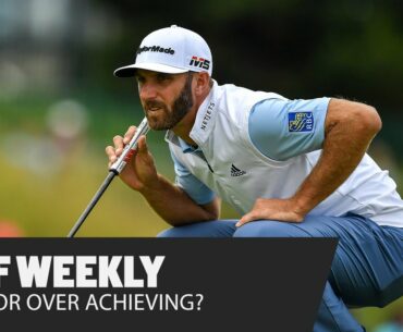 GOLF WEEKLY | Has Dustin Johnson overachieved or underachieved?