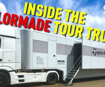 INSIDE THE TAYLORMADE TOUR TRUCK... WOW!
