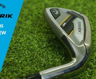 Callaway MAVRIK Max Irons Review