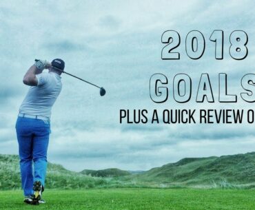 Goal setting for 2018